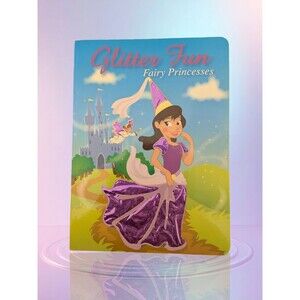 Rare Unique Glitter Fun Fairy Princess Girl Hardcover Picture Book 2004 Vintage